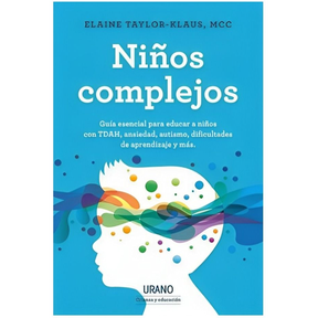 Niños Complejos | Elaine Taylor-Klaus | 009...